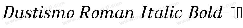 Dustismo Roman Italic Bold字体转换